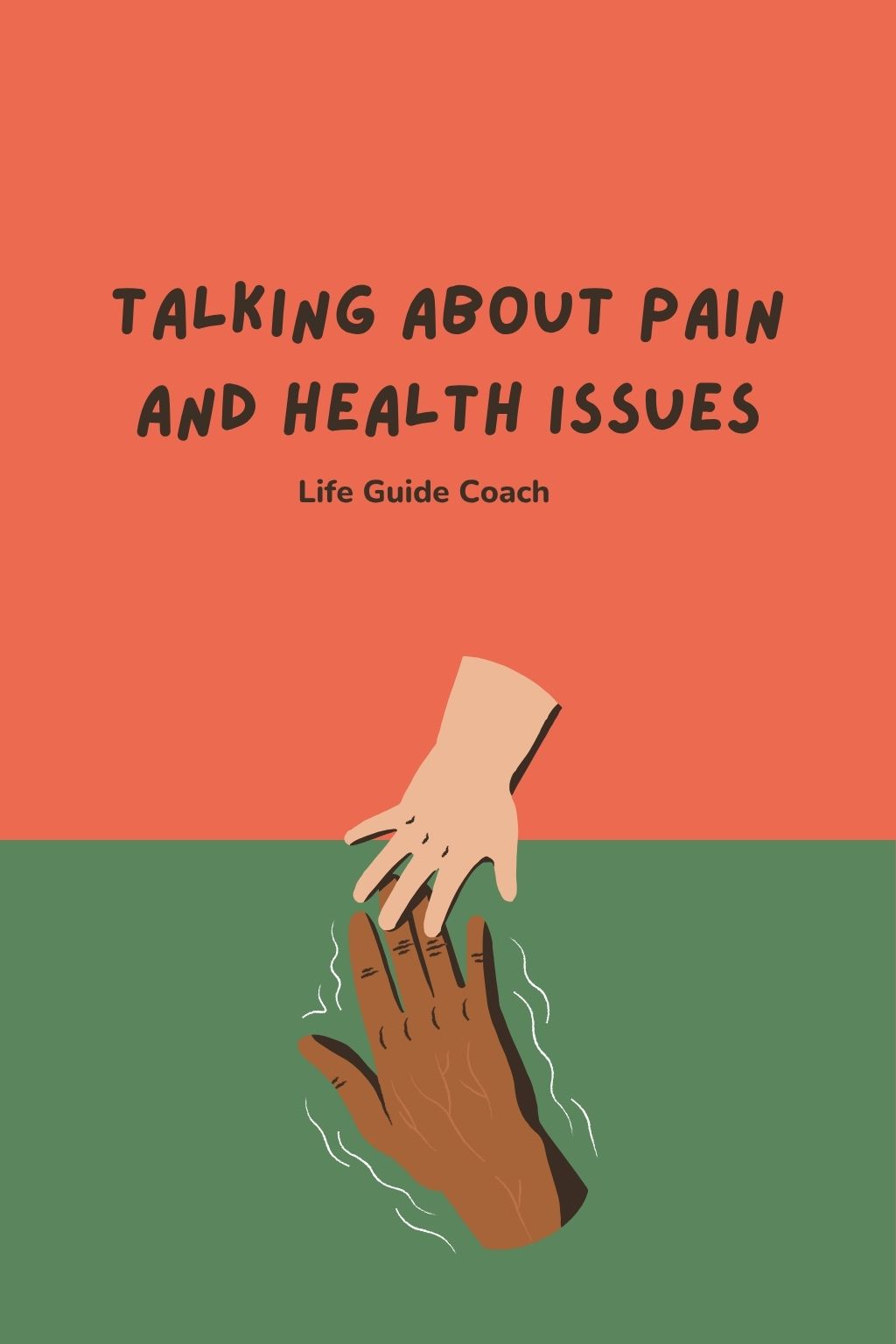 Pain and Health Issues life guide coach